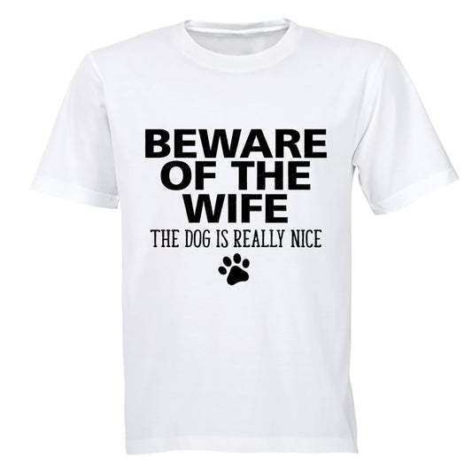 Beware of The Wife - Adults - T-Shirt - BuyAbility South Africa