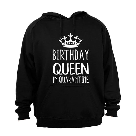 Birthday Queen in Quarantine - Hoodie - BuyAbility South Africa