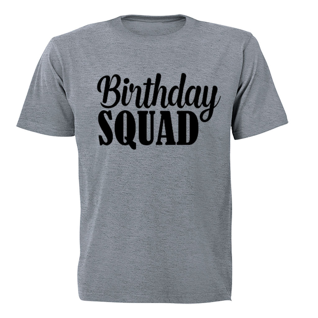 Birthday Squad - Adults - T-Shirt - BuyAbility South Africa