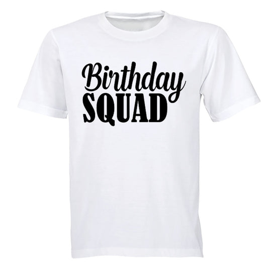 Birthday Squad - Adults - T-Shirt - BuyAbility South Africa