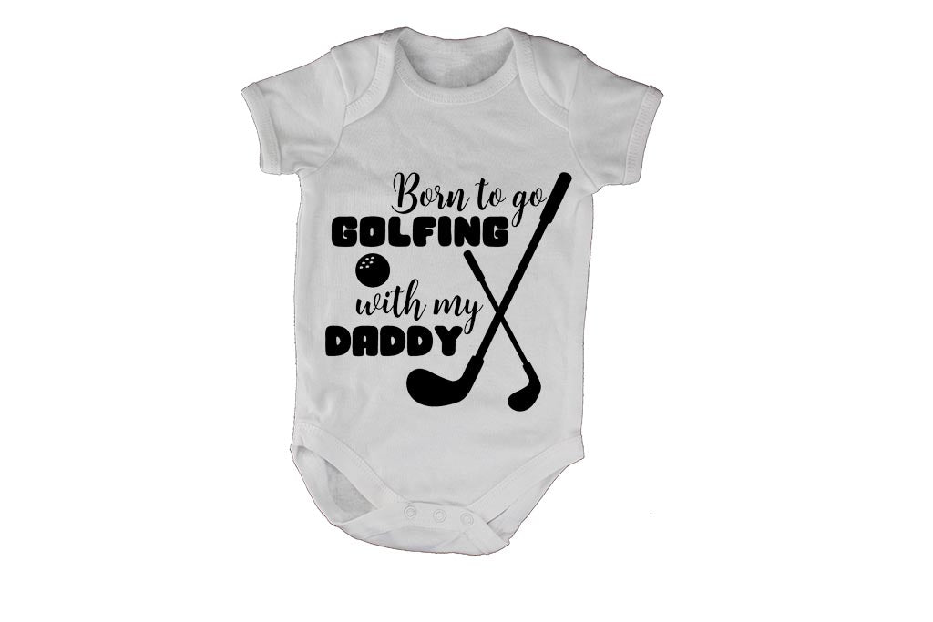 Born to go Golfing with Daddy - BuyAbility South Africa