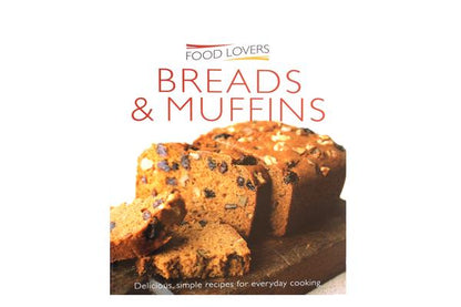 Bread & Muffins, Food Lovers – 22 Recipes - BuyAbility South Africa