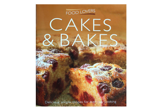 Cakes & Bakes, Food Lovers – 45 Recipes - BuyAbility South Africa