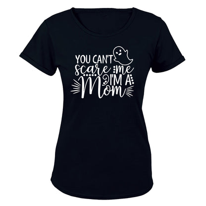 Can t Scare Me - A Mom - Halloween - Ladies - T-Shirt - BuyAbility South Africa