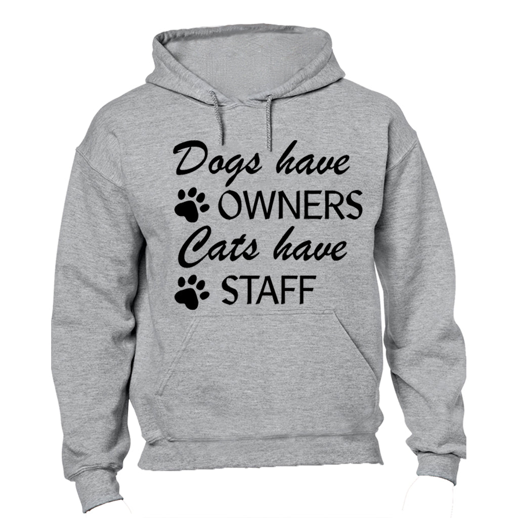 Cats Have Staff - Hoodie - BuyAbility South Africa