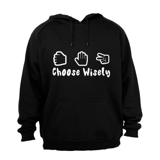 Choose Wisely - Hoodie - BuyAbility South Africa