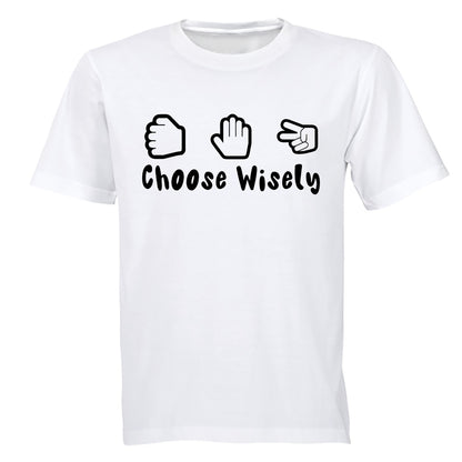 Choose Wisely - Adults - T-Shirt - BuyAbility South Africa
