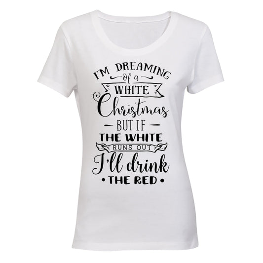 Christmas - I ll Drink The Red - Ladies - T-Shirt - BuyAbility South Africa