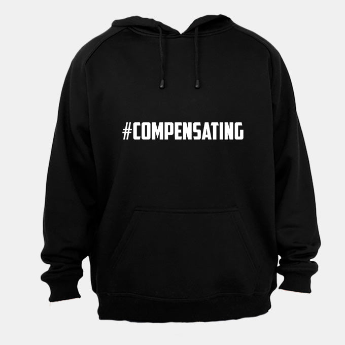 Compensating - Hoodie - BuyAbility South Africa