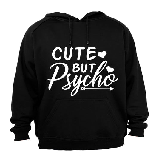 Cute But Psycho - Hoodie - BuyAbility South Africa