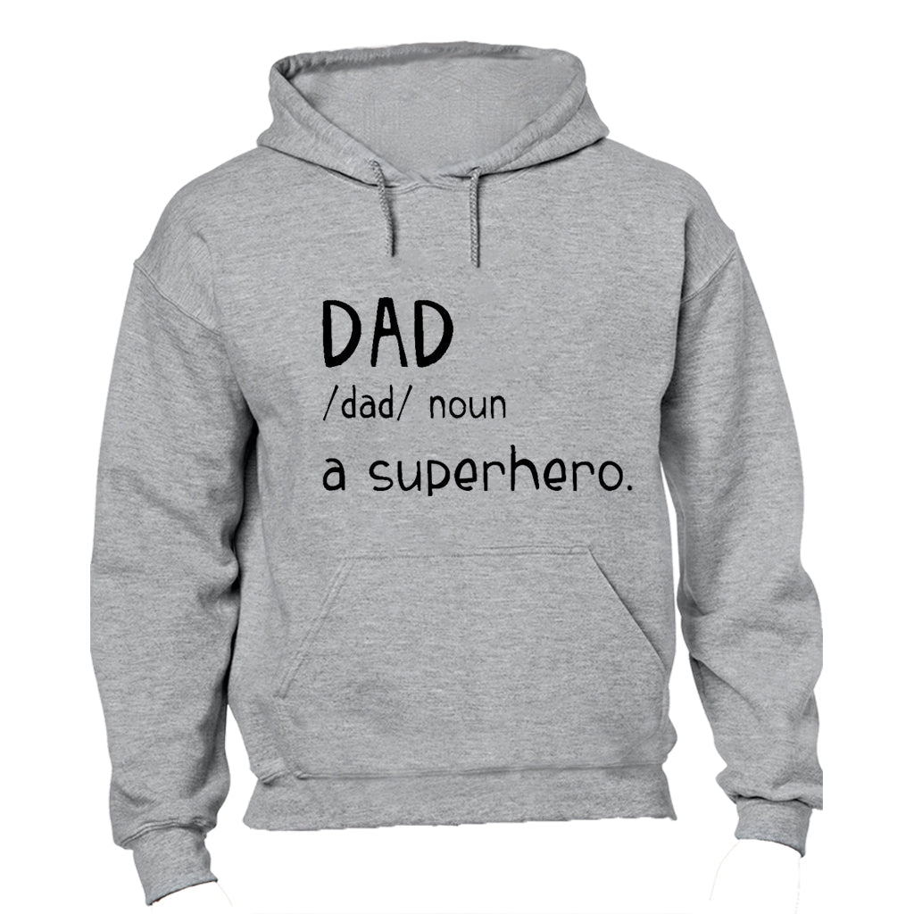 Dad - A Superhero - Hoodie - BuyAbility South Africa
