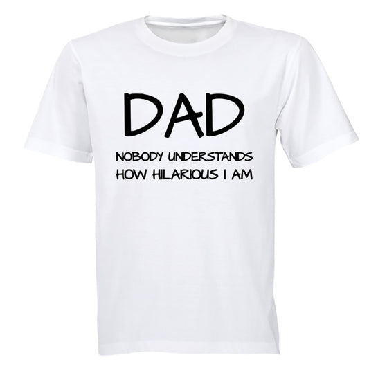 Dad - Hilarious - Adults - T-Shirt - BuyAbility South Africa