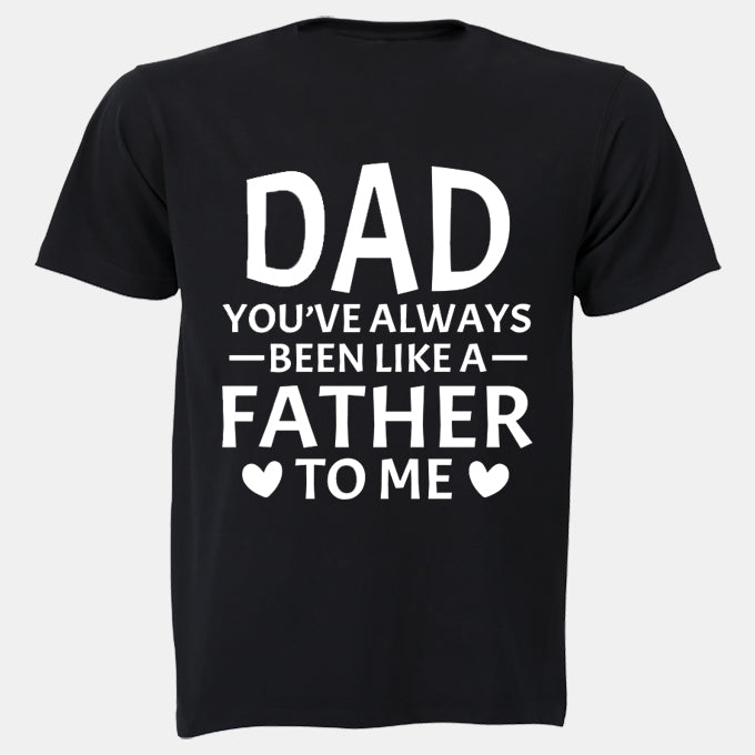 Dad - Like A Father To Me - Kids T-Shirt - BuyAbility South Africa