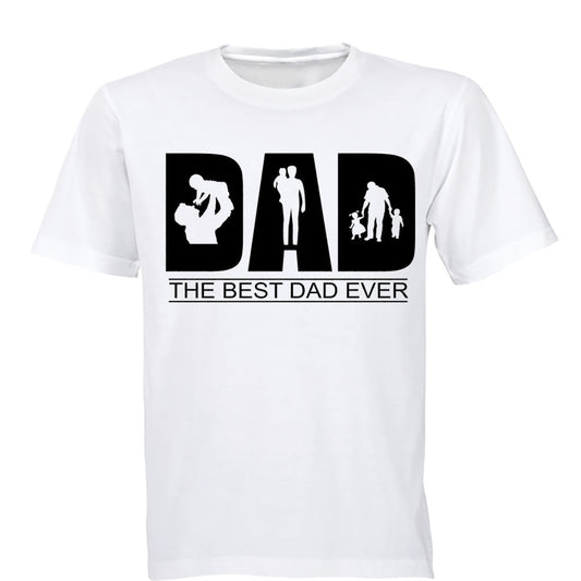 DAD - The Best Dad Ever - Adults - T-Shirt - BuyAbility South Africa
