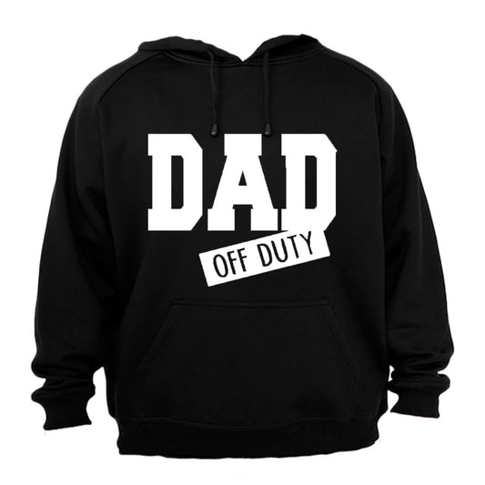 Dad Off Duty - Hoodie - BuyAbility South Africa