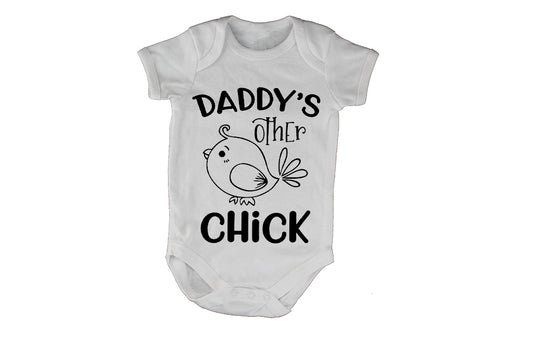 Daddy's Other Chick!! - Baby Grow - BuyAbility South Africa