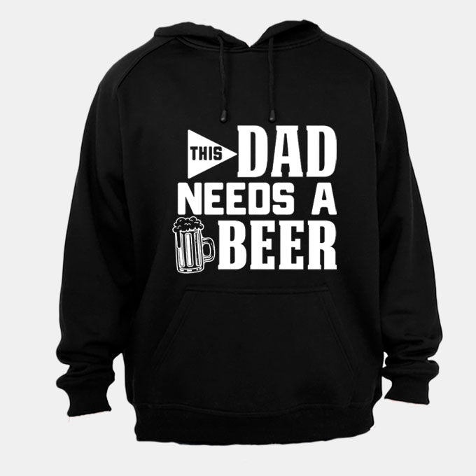 Dad Needs A Beer - Hoodie - BuyAbility South Africa