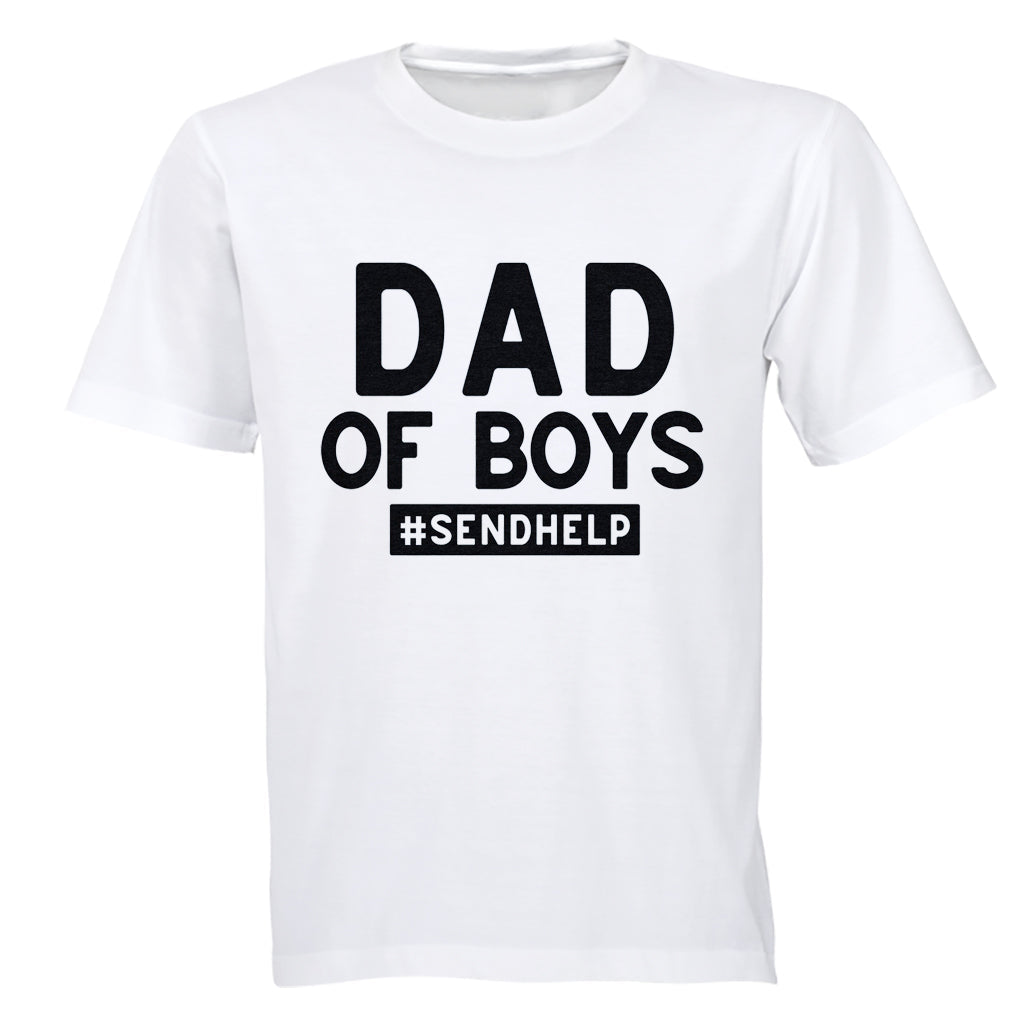 Dad of Boys - Help - Adults - T-Shirt - BuyAbility South Africa