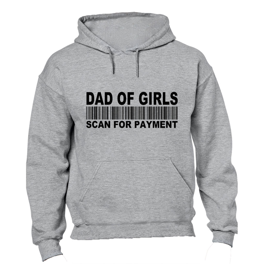 Dad of Girls - Scan for Payment - Hoodie - BuyAbility South Africa