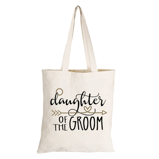 Daughter of the Groom - Eco-Cotton Natural Fibre Bag