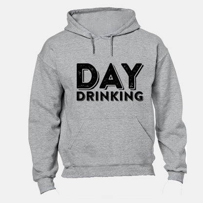 Day Drinking - Hoodie - BuyAbility South Africa