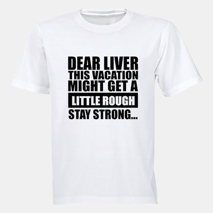 Dear Liver - Adults - T-Shirt - BuyAbility South Africa
