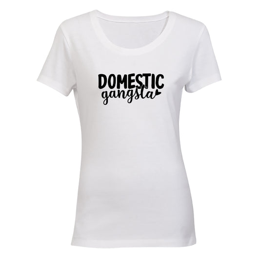 Domestic Gangsta - Ladies - T-Shirt - BuyAbility South Africa