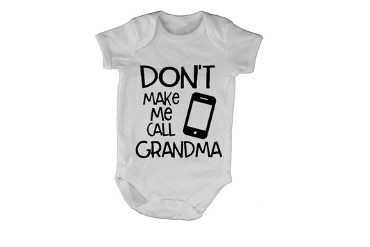 Don't Make Me Call Grandma - Babygrow - BuyAbility South Africa