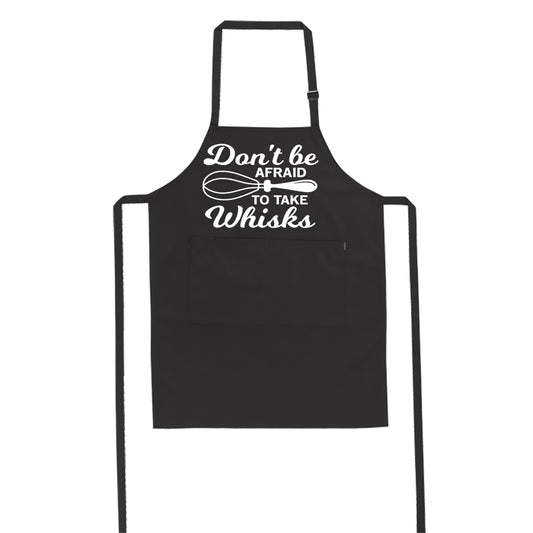 Don't Be Afraid to Take Whisks - Apron - BuyAbility South Africa