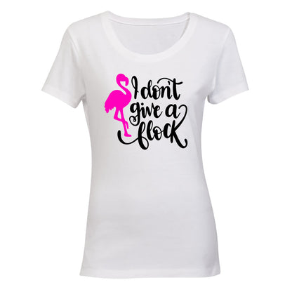 Don't Give A Flock - Ladies - T-Shirt - BuyAbility South Africa