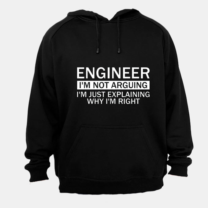 Engineer - I m Not Arguing - Hoodie - BuyAbility South Africa