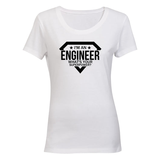 Engineer - Superpower - Ladies - T-Shirt - BuyAbility South Africa