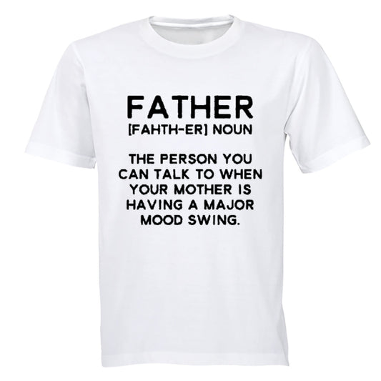 Father - Talk To - Adults - T-Shirt - BuyAbility South Africa