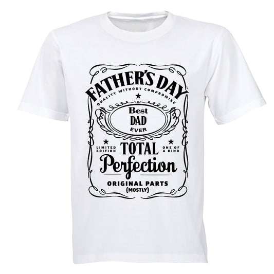 Father s Day - Total Perfection - Adults - T-Shirt - BuyAbility South Africa