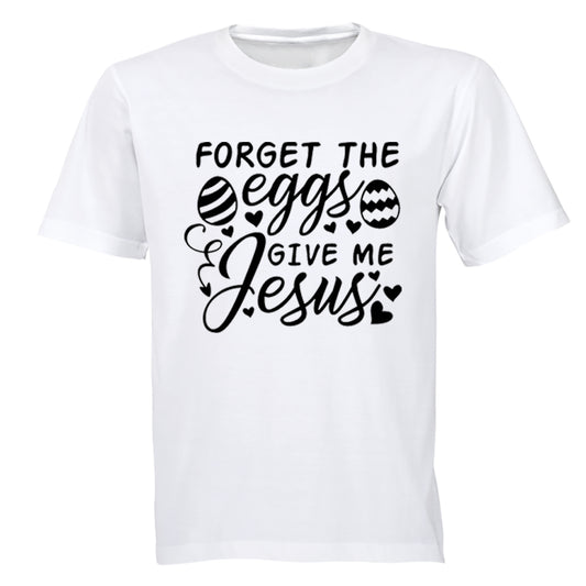Forget The Eggs - Easter - Kids T-Shirt - BuyAbility South Africa