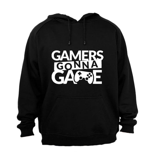Gamers Gonna Game - Hoodie - BuyAbility South Africa