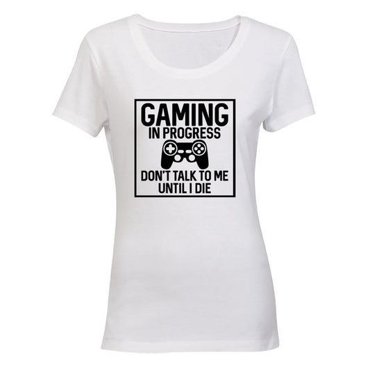 Gaming in Progress - Ladies - T-Shirt - BuyAbility South Africa
