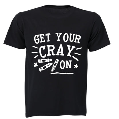 Get Your Cray On - Kids T-Shirt - BuyAbility South Africa