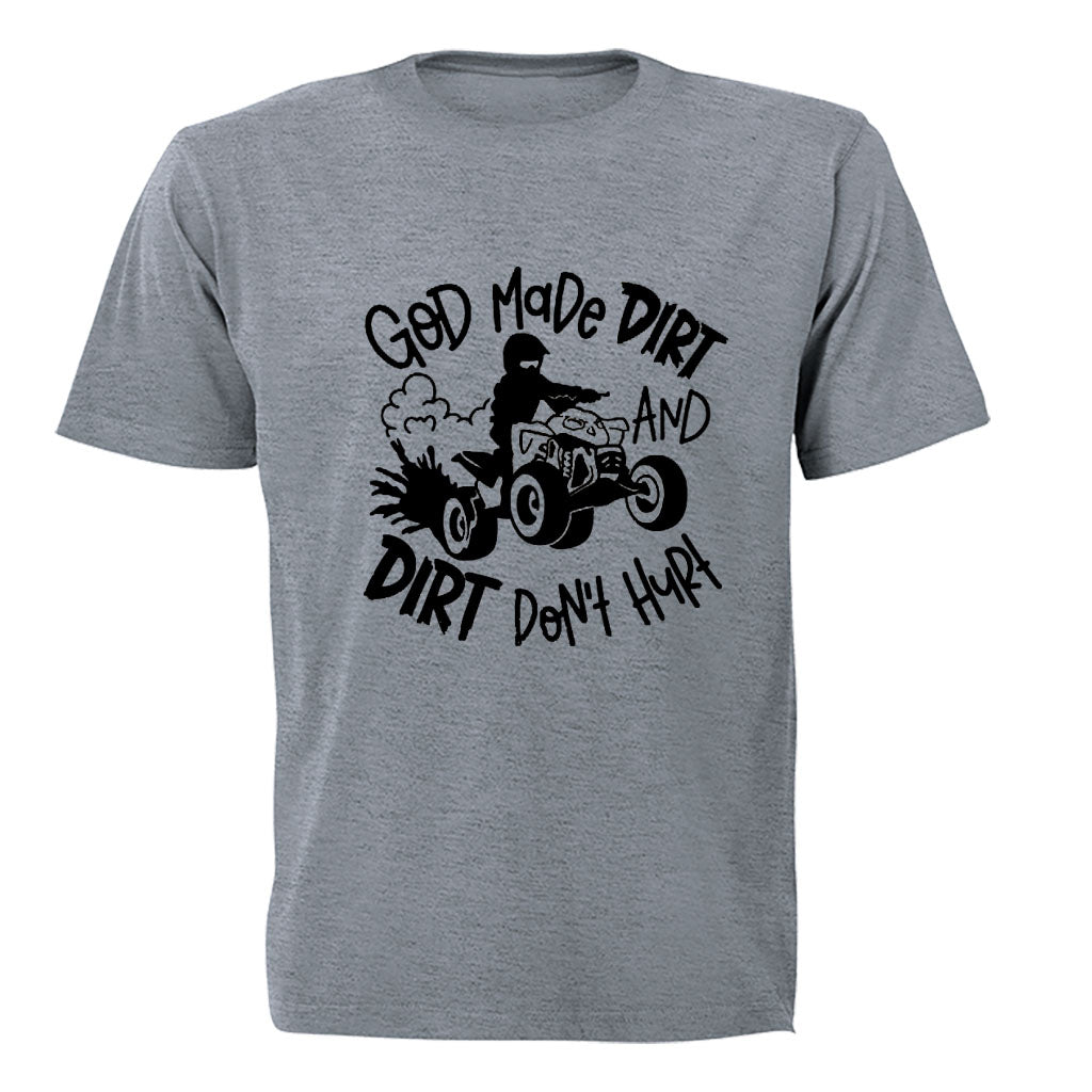 God Made Dirt - Adults - T-Shirt - BuyAbility South Africa