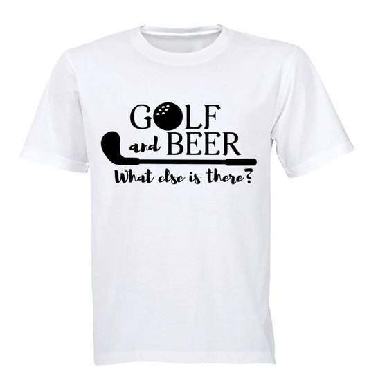 Golf & Beer - What Else Is There? - Adults - T-Shirt - BuyAbility South Africa