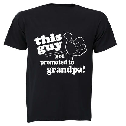 Got Promoted to Grandpa - Adults - T-Shirt - BuyAbility South Africa