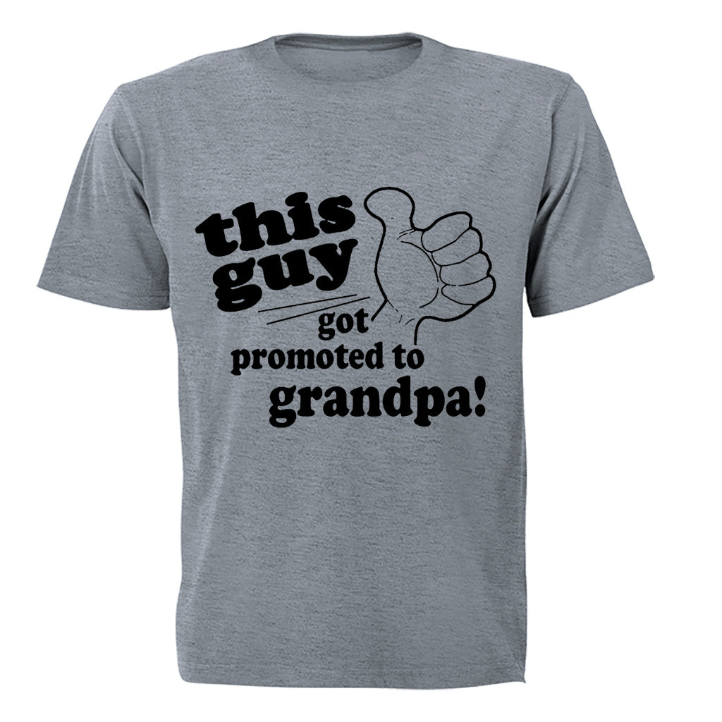 Got Promoted to Grandpa - Adults - T-Shirt - BuyAbility South Africa