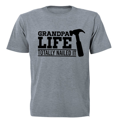 Grandpa Life - Nailed It - Adults - T-Shirt - BuyAbility South Africa