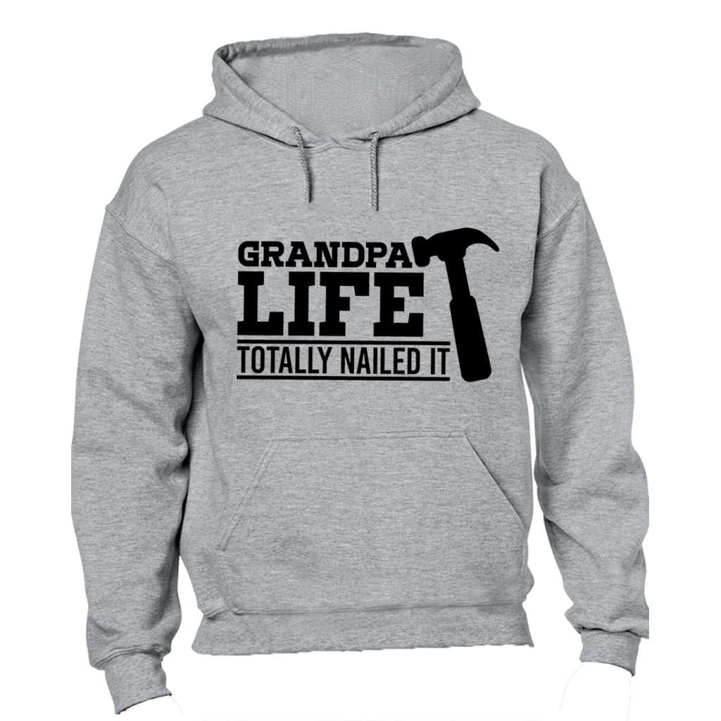 Grandpa Life - Nailed It - Hoodie - BuyAbility South Africa