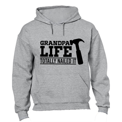 Grandpa Life - Nailed It - Hoodie - BuyAbility South Africa
