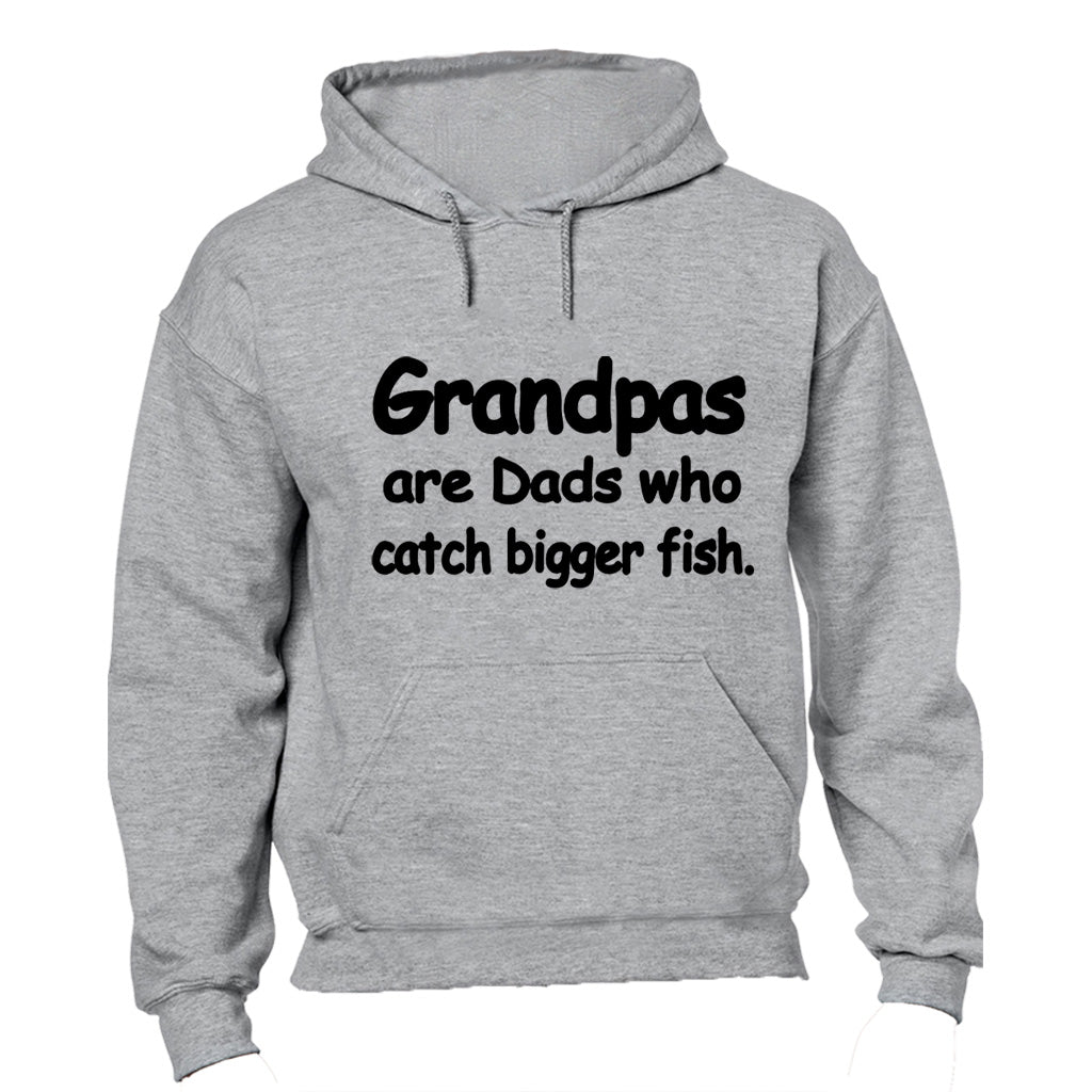 Grandpas Catch Bigger Fish - Hoodie - BuyAbility South Africa