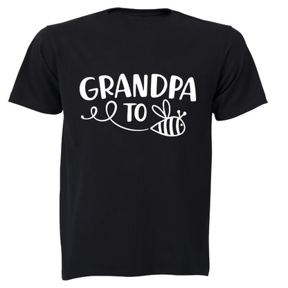 Grandpa To Bee - Adults - T-Shirt - BuyAbility South Africa