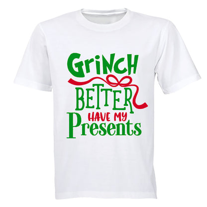 Grinch Better Have My Presents- Christmas - Kids T-Shirt - BuyAbility South Africa