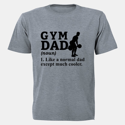 Gym Dad Definition - Adults - T-Shirt - BuyAbility South Africa