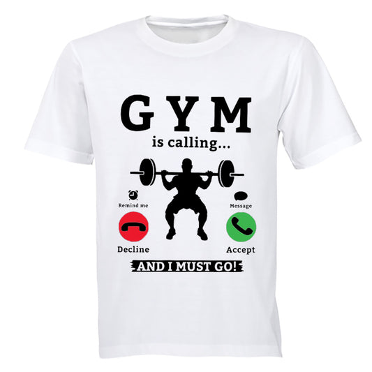 Gym is Calling - Adults - T-Shirt - BuyAbility South Africa